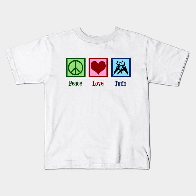 Peace Love Judo Kids T-Shirt by epiclovedesigns